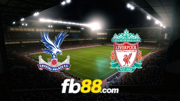 Soi kèo nhà cái Crystal Palace vs Liverpool – 18h30 – 05/10/2026 - FB88 - ravor.vip