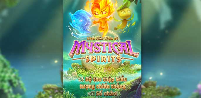 Mystical Spirits - Cách chơi slot Linh hồn huyền bí tại FB88 - FB88 - ravor.vip