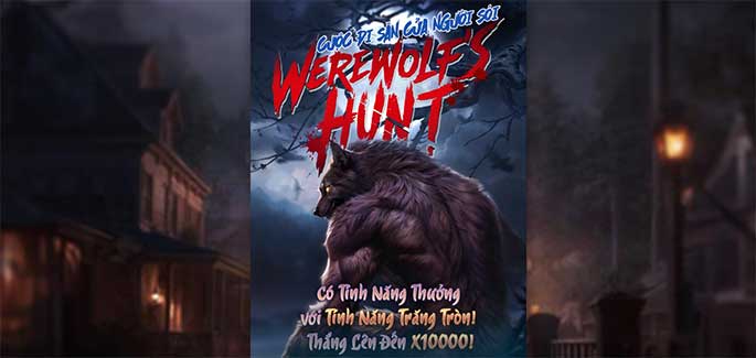 Cùng tìm hiểu slot Truyền thuyết người sói tại nhà cái FB88 - FB88 - ravor.vip