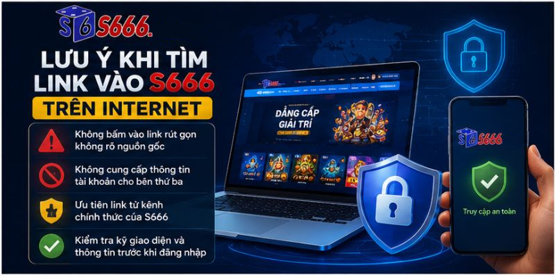 Link Vào S666 Mới Nhất – Truy Cập Nhanh, Ổn Định Và An Toàn - ravor.vip