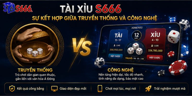 Tài Xỉu S666 – Trải Nghiệm Xúc Xắc Online Minh Bạch, Kịch Tính - ravor.vip