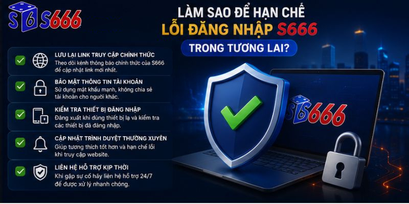 Không Đăng Nhập Được S666 – Nguyên Nhân Và Cách Khắc Phục Hiệu Quả 2026 - ravor.vip