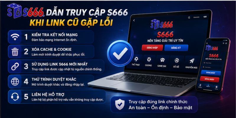 Link S666 Không Bị Chặn – Cách Truy Cập Ổn Định Và An Toàn 2026 - ravor.vip