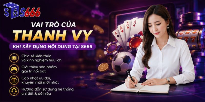 Tác giả Luna Thanh Vy – Người phụ trách nội dung website S666 - ravor.vip